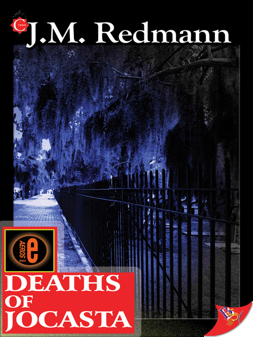 Title details for Deaths of Jocasta by J. M. Redmann - Available